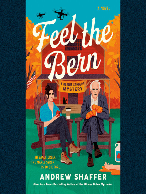 Title details for Feel the Bern by Andrew Shaffer - Available